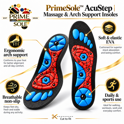PrimeSole™ AcuStep | Massage & Arch Support Insoles